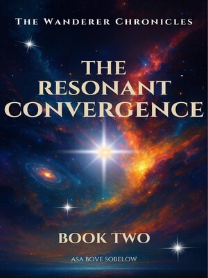 cover image of The Resonant Convergence--Fables from the Resonant Thread